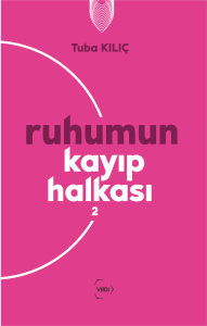 Ruhumun Kayıp Halkası Seti (Yeni Baskı) - Tuba Kılıç