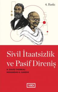 Sivil İtaatsizlik ve Pasif Direniş Sivil İtaatsizlik ve Pasif Direniş