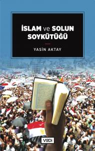 İslam ve Solun Soykütüğü İslam ve Solun Soykütüğü