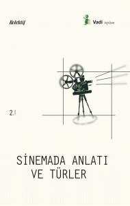 Sinemada Anlatı ve Türler