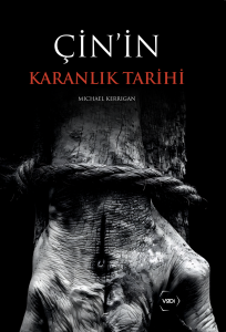 Çin'in Karanlık Tarihi Çin'in Karanlık Tarihi