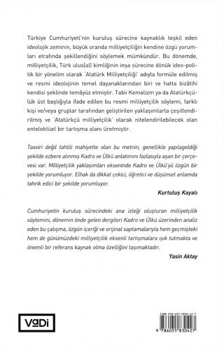 Atatürkçü Milliyetçiliğin İki Yüzü: Kadro ve Ülkü
