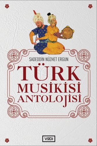 Türk Musikisi Antolojisi