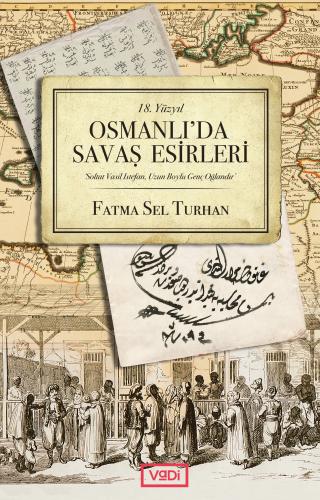 Osmanlı'da Savaş Esirleri