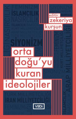 Orta Doğu'yu Kuran İdeolojiler