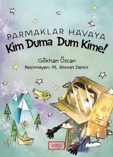 Parmaklar Havaya