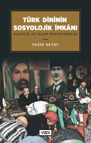 Türk Dininin Sosyolojik İmkânı