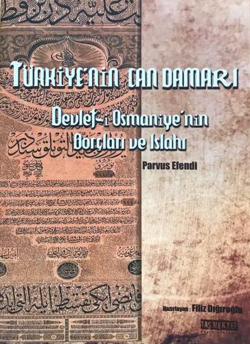 Devlet-i Osmaniye'nin Borçları ve Islahı